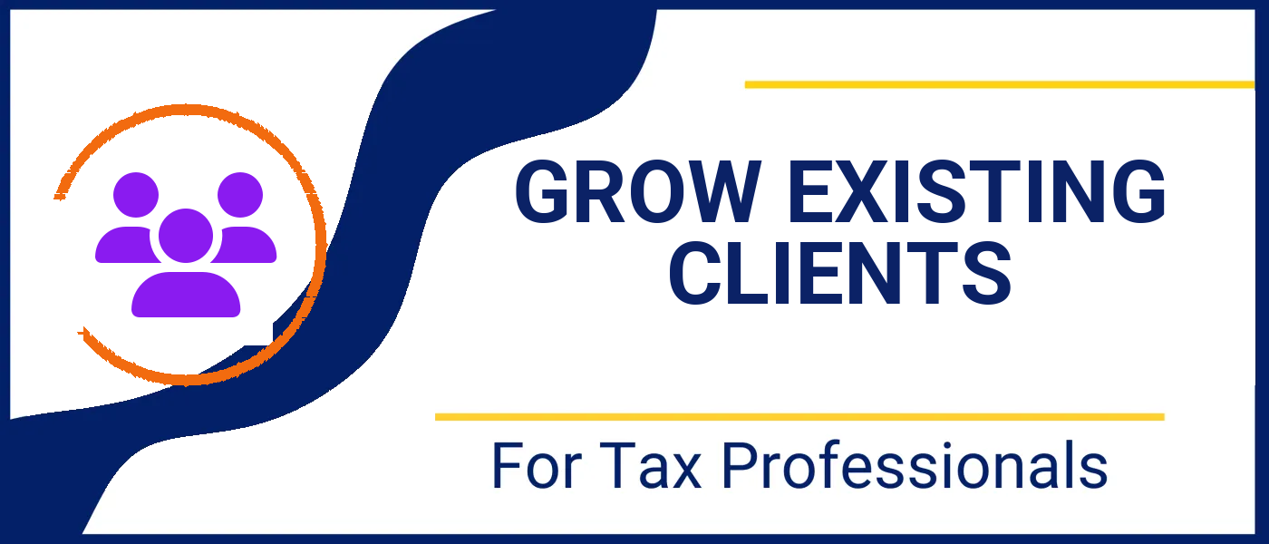 Growing existing clients