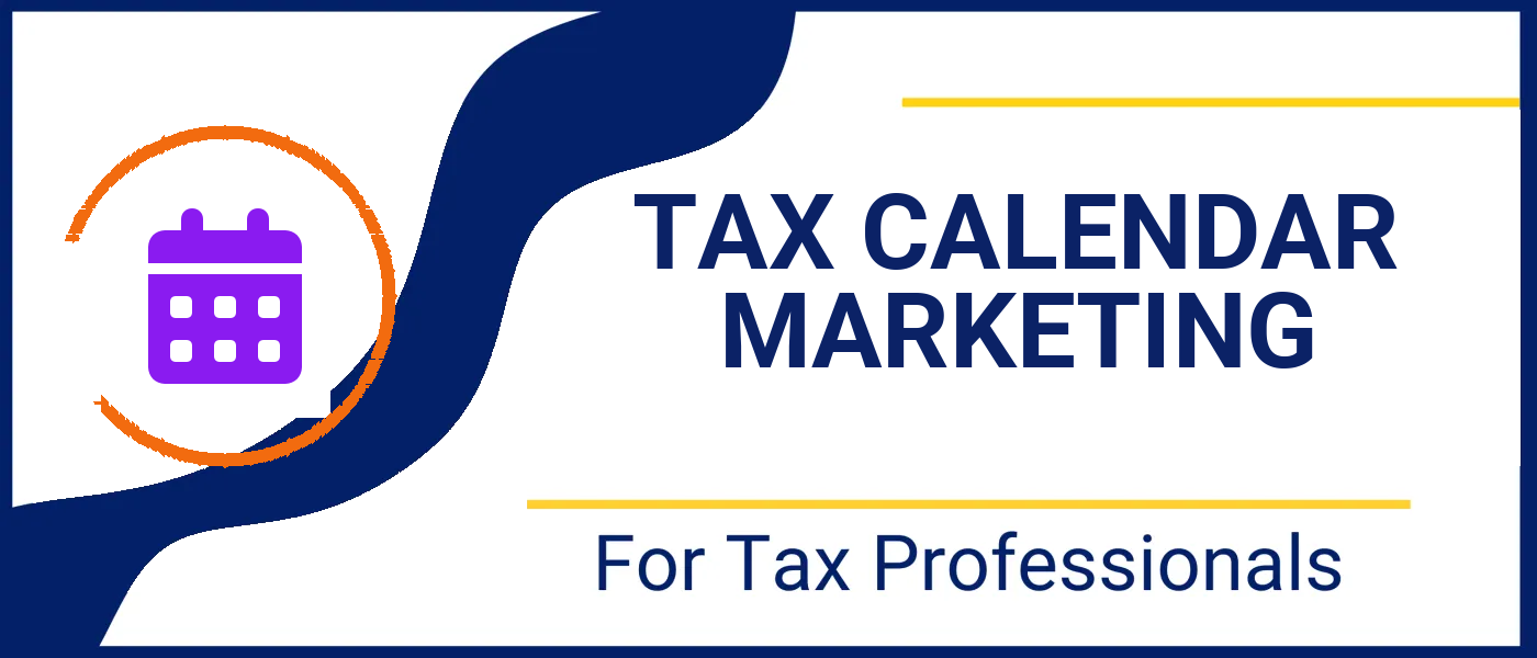 Tax year marketing calendar