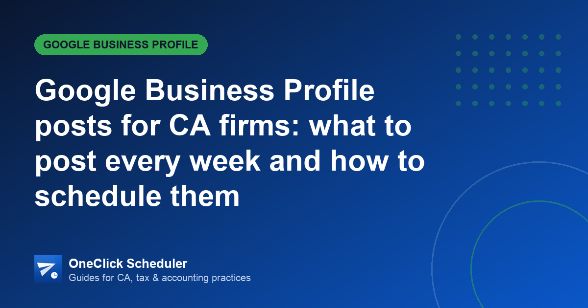 Google Business Profile posts — OneClick Scheduler guide